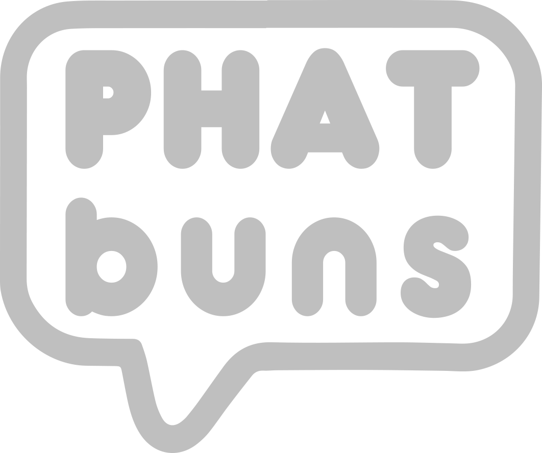 PHAT Buns